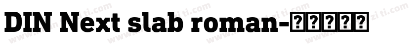 DIN Next slab roman字体转换